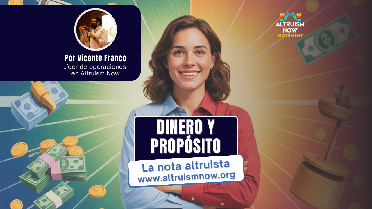 ¿Dinero y propósito?