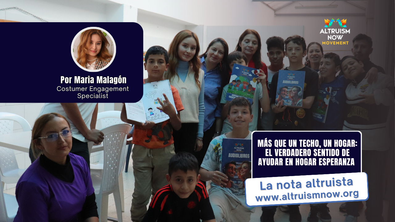 Más que un techo, un hogar: El verdadero sentido de ayudar en Hogar Esperanza 
